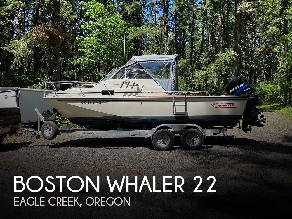 1984 Boston Whaler 22 Power boat for Sale in Eagle Creek, OR
