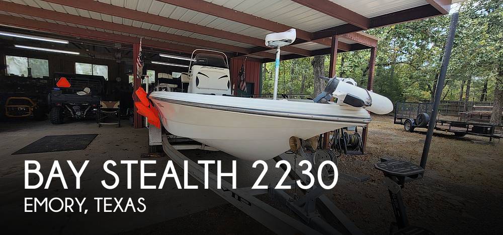 2008 Bay Stealth 2230